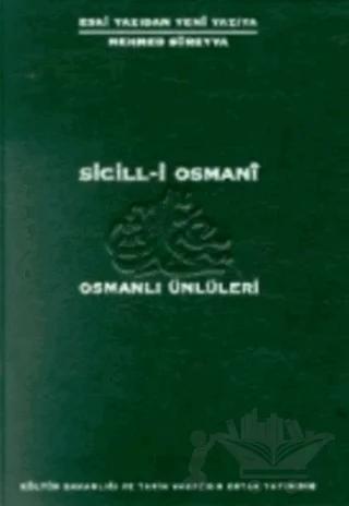 Sicil-i Osmani Osmanlı Ünlüleri 6 Cilt Takım