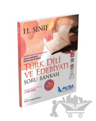 11. Sınıf Türk Dili ve Edebiyatı Soru Bankası – Deniz Tavşancıoğlu – Muba Yayınları kitap kapağı