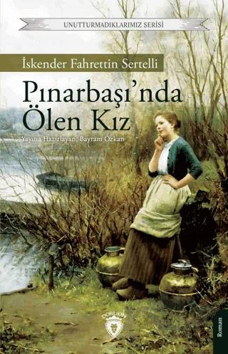 Pınarbaşı’nda Ölen Kız