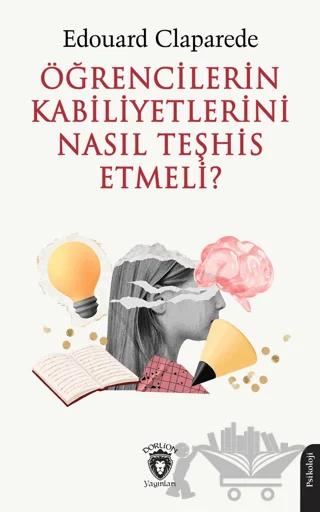 Öğrencilerin Kabiliyetlerini Nasıl Teşhis Etmeli?