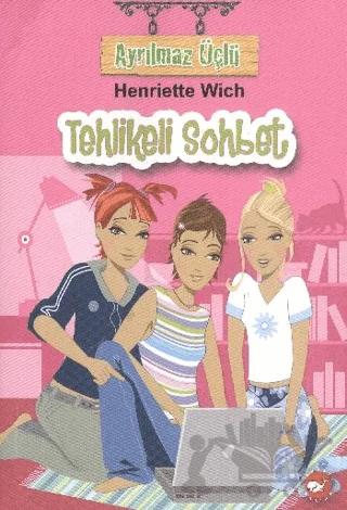 Ayrılmaz Üçlü 3 - Tehlikeli Sohbet