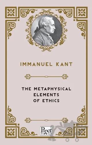 The Metaphysical Elements of Ethics