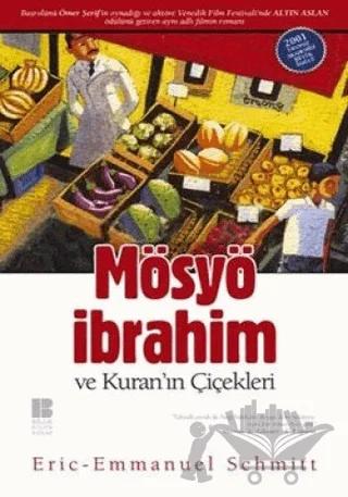 Mösyö İbrahim ve Kuran’ın Çiçekleri