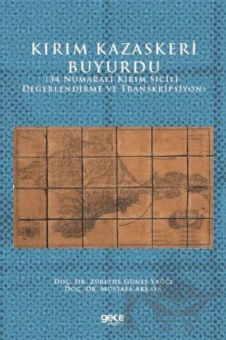 Kırım Kazaskeri Buyurdu