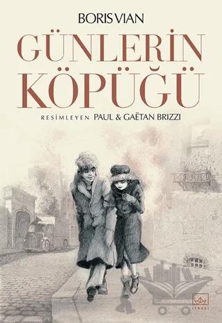 Günlerin Köpüğü (Resimli)