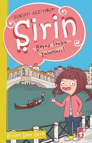 Şirin Beyaz İtalya Yalanları - Dünyayı Geziyorum