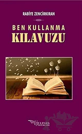 Ben Kullanma Kılavuzu