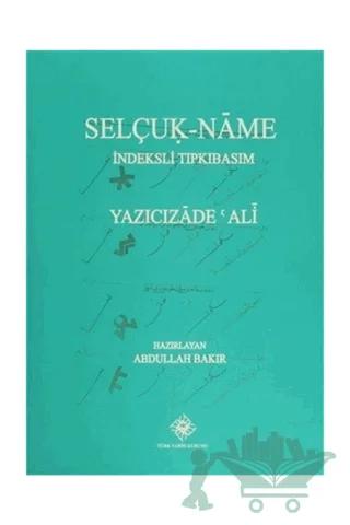 Selçuk- Name İndeksli Tıpkıbasım
