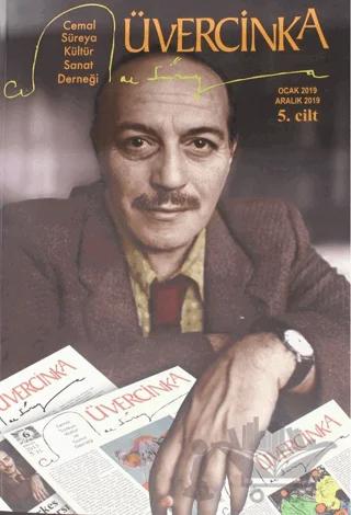 Üvercinka Dergisi Cilt: 5 Ocak - Aralık 2019