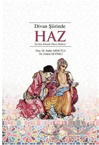 Divan Şiirinde Haz