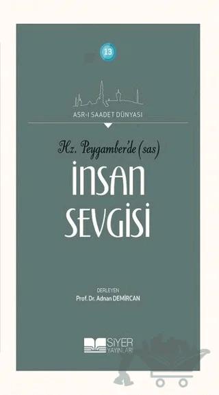 Hz. Peygamber'de (SAS) İnsan Sevgisi