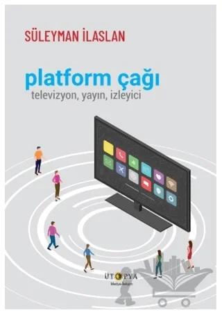 Platform Çağı