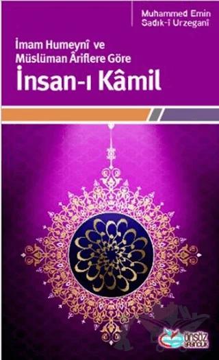 İmam Humeyni ve Müslüman Ariflere Göre İnsan-ı Kamil
