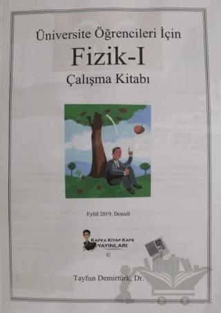 Üniversite Öğrencileri İçin Fizik - 1 Çalışma Kitabı