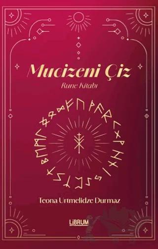 Mucizeni Çiz Rune Kitabı