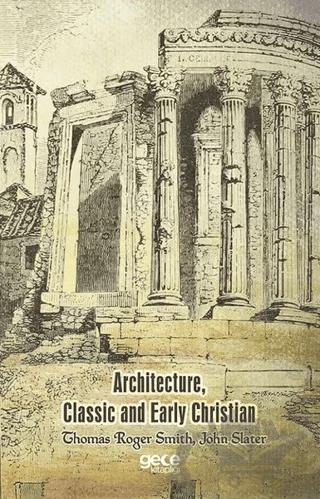Architecture, Classic and Early Christian