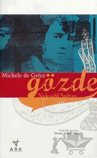 Gözde Nakşidil Sultan