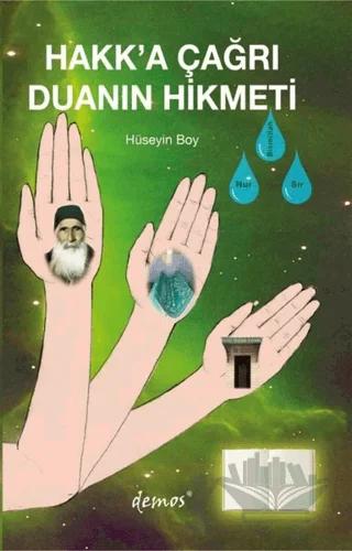 Hakk’a Çağrı Duanın Hikmeti