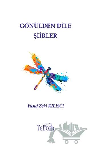 Gönülden Dile Şiirler