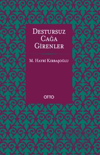 Destursuz Çağa Girenler