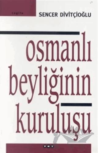 Osmanlı Beyliğinin Kuruluşu
