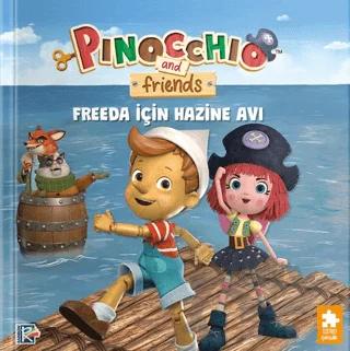 Pinokyo ve Arkadaşları - Freeda için Hazine Avı