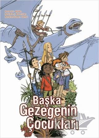 Başka Gezegenin Çocukları