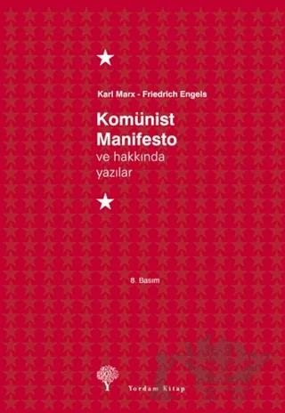 Komünist Manifesto ve Hakkında Yazılar