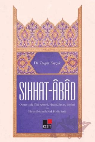 Sıhhat - Abad – Özgür Kıyçak – Kesit Yayınları kitap kapağı