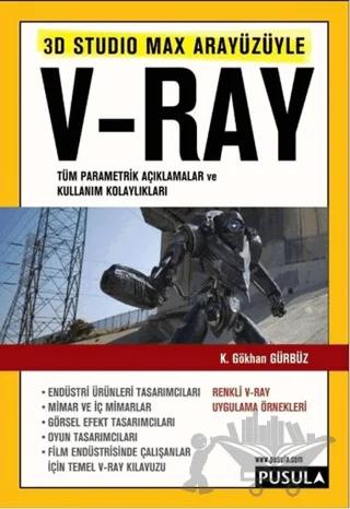 3D Studio Max Arayüzüyle V-Ray