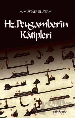 Hz. Peygamber’in Katipleri