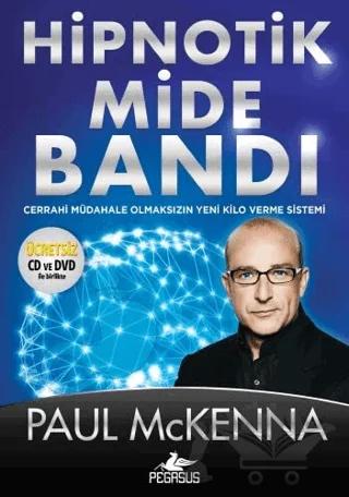 Hipnotik Mide Bandı – Paul Mckenna – Pegasus Yayınları kitap kapağı