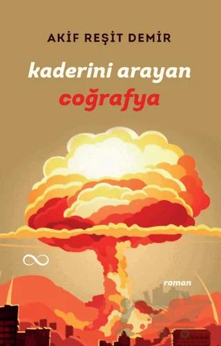 Kaderini Arayan Coğrafya