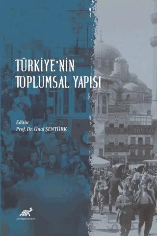 Türkiye’nin Toplumsal Yapısı