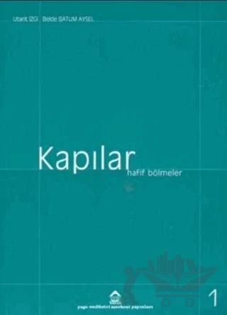Kapılar 2 Cilt Takım Hafif Bölmeler / Detaylar
