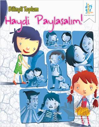 Bilinçli Toplum : Haydi Paylaşalım