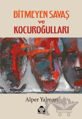 Bitmeyen savaş ve Kocuroğulları