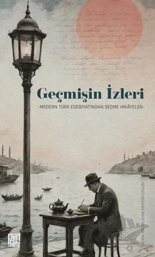 Geçmişin İzleri