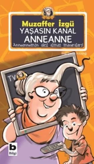 Yaşasın Kanal Anneanne