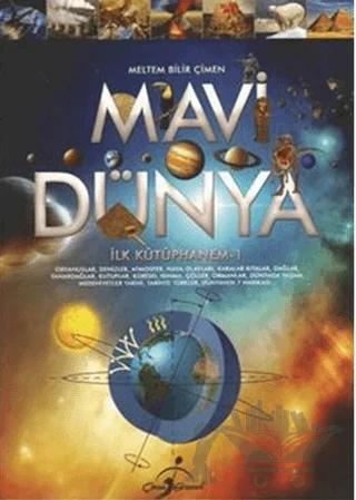 İlk Kütüphanem 1: Mavi Dünya