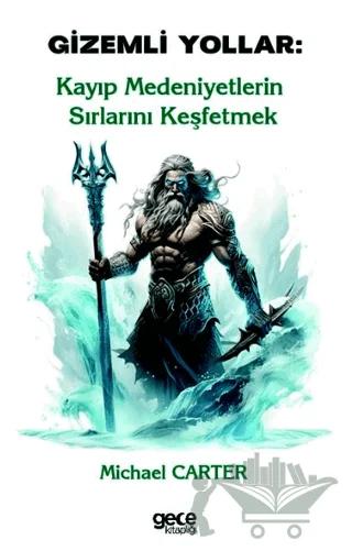 Gizemli Yollar
