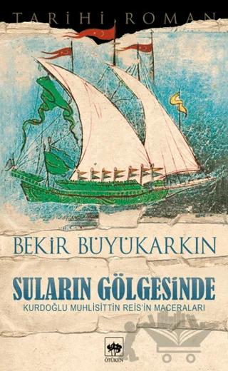 Suların Gölgesinde