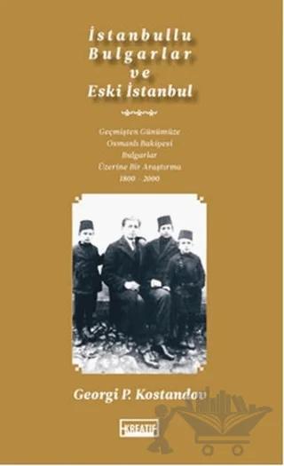 İstanbullu Bulgarlar ve Eski İstanbul