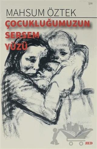 Çocukluğumuzun Sersem Yüzü