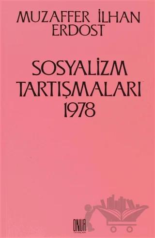 Sosyalizm Tartışmaları 1978