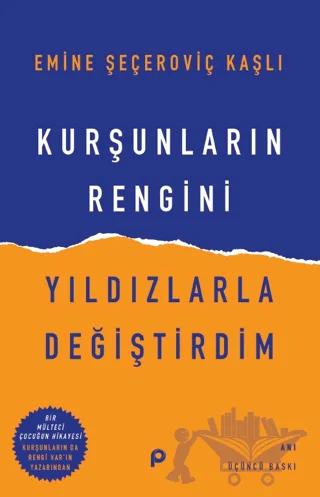 Kurşunların Rengini Yıldızlarla Değiştirdim