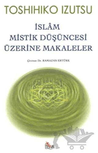 İslam Mistik Düşüncesi Üzerine Makaleler