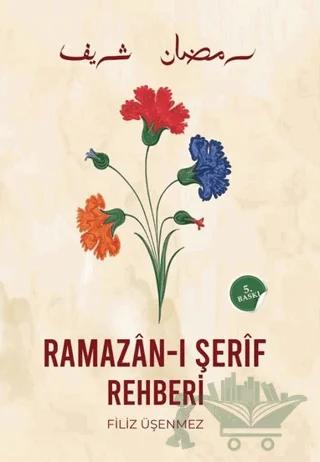 Ramazan-ı Şerif Rehberi