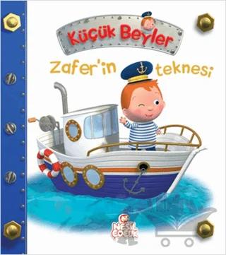 Küçük Beyler - Zafer’in Teknesi