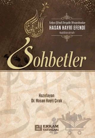 Hasan Hayri Efendi'den Sohbetler